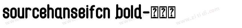 sourcehanseifcn bold字体转换